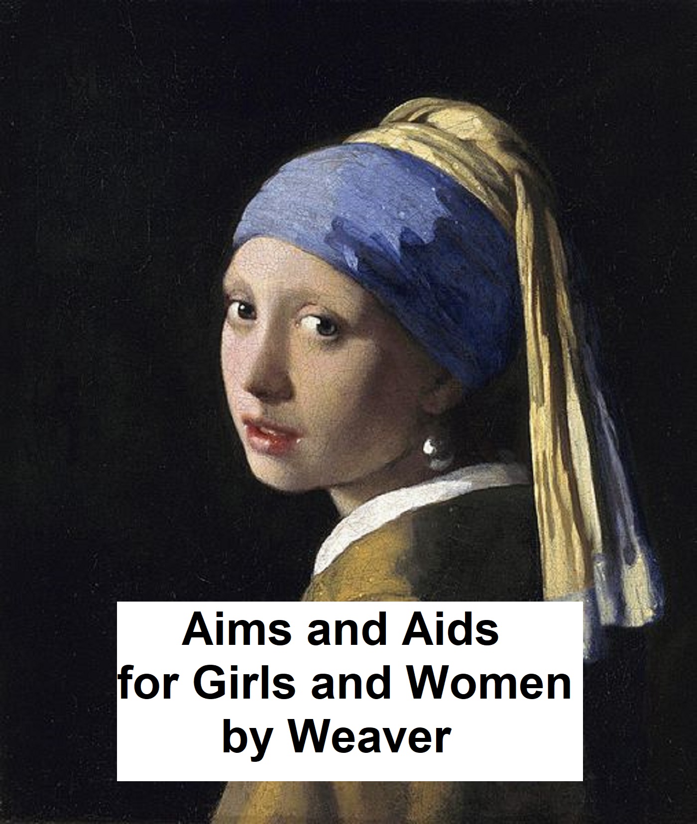 Aims and Aids for Girls and Women